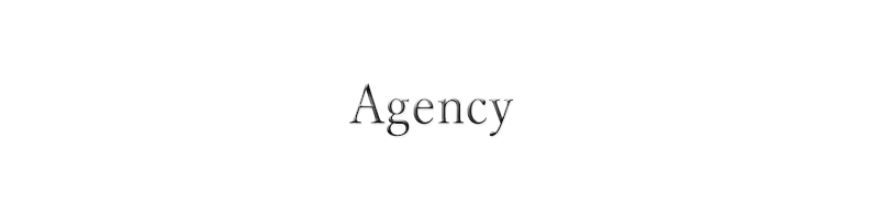 agency